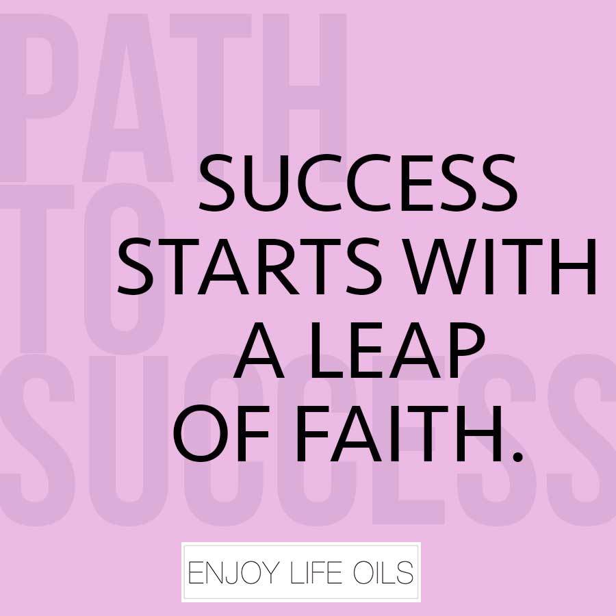 Success starts with leap of faith