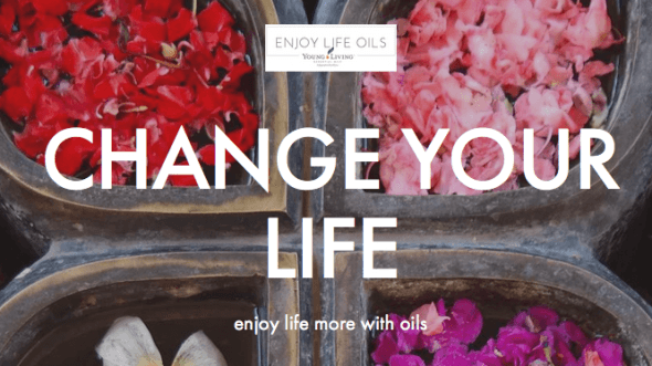 Change your life - join Young Living essential oils!