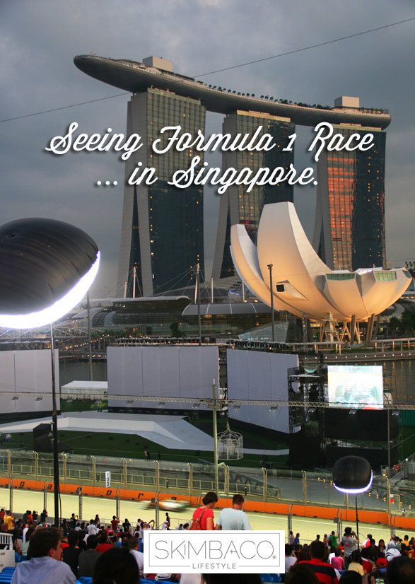 Bucket list: watch formula 1 race in Singapore