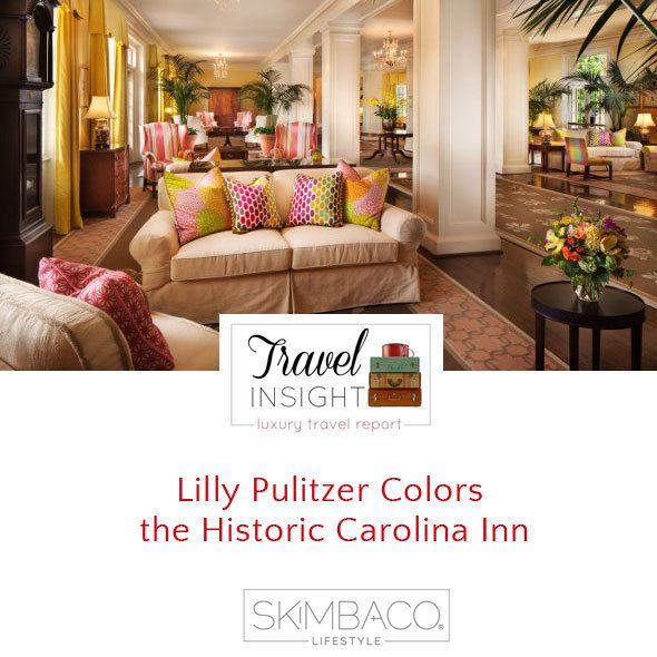Lilly Pulitzer Adds a Pop of Color at Historic Carolina Inn