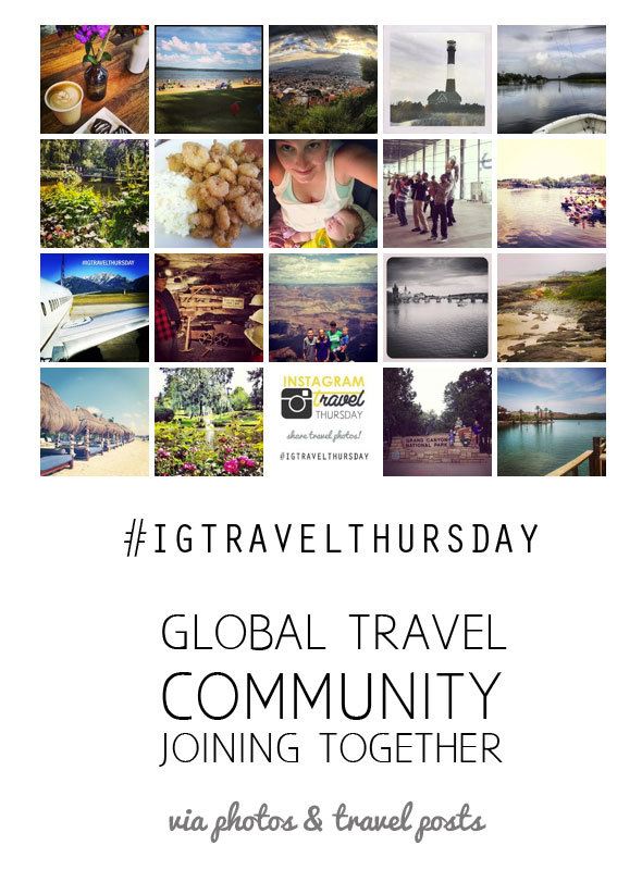 #IGTravelThursday - uniting the global travel blogger community.