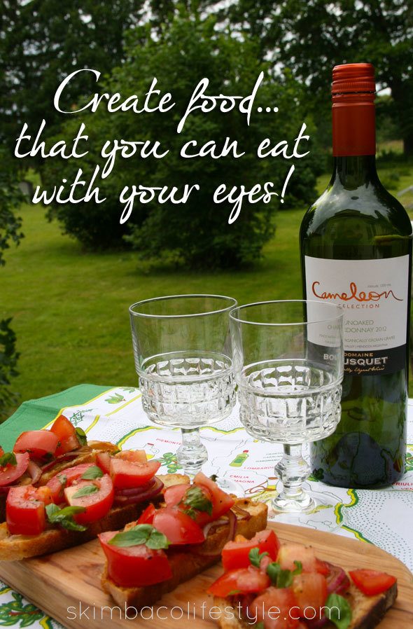Create food that you can eat with your eyes via https://skimbacolifestyle.com/2013/07/ways-to-enjoy-food-more.html