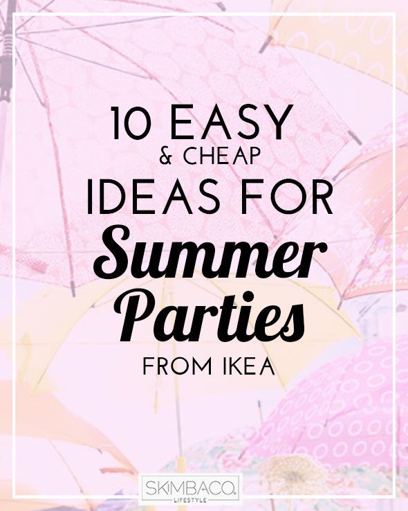 10 easy and cheap ideas for summer outdoor parties | via @skimbaco