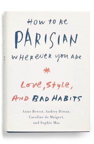 how to be a parisian book