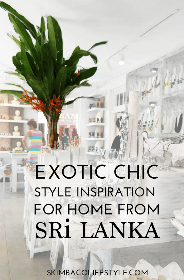 exotic chic home decorating inspiration from Sri Lanka