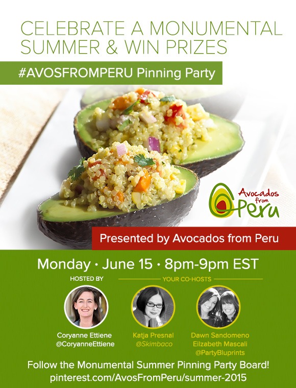 Avodados from Peru Pinterest Party! Join us Monday, June 15, 2015 Time: 8pm – 9pm EST