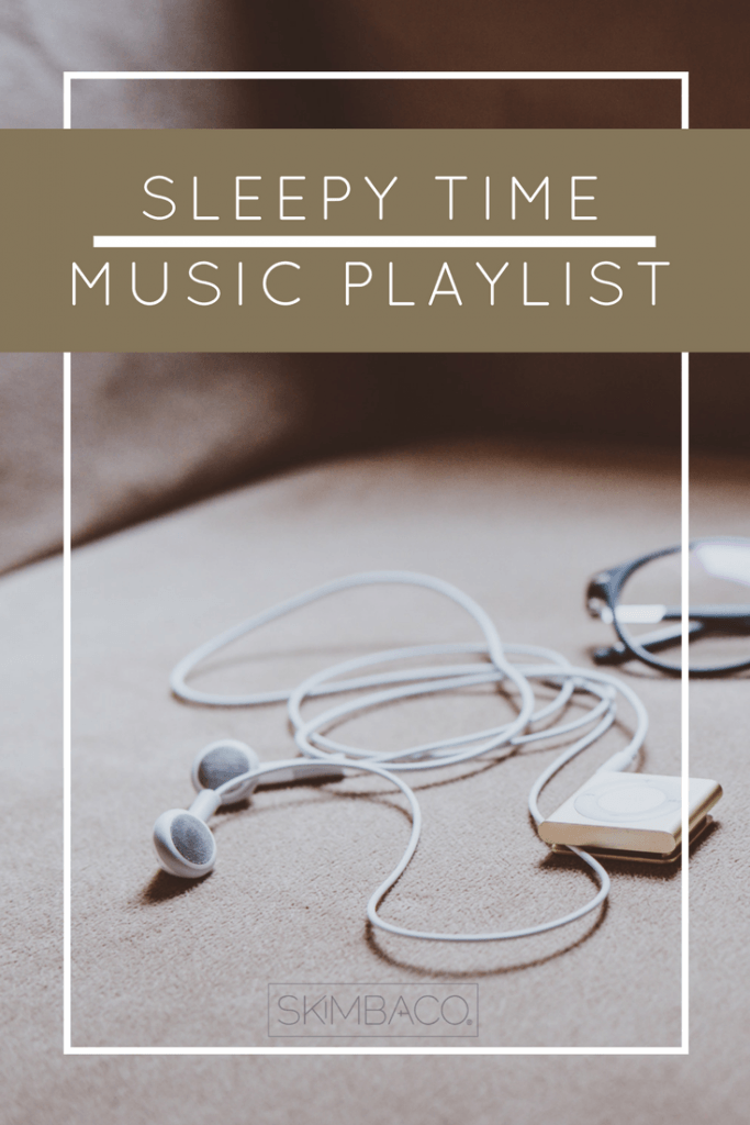 Soothing Music Playlist that Puts You to Sleep - Skimbaco Lifestyle ...